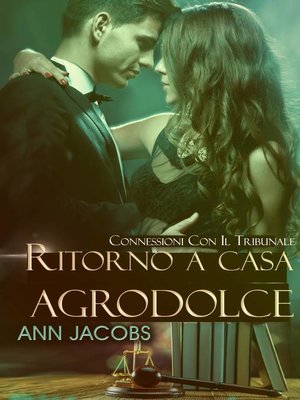 cover image of Ritorno a casa agrodolce